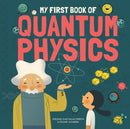 My First Book of Quantum Physics-9781787080102
