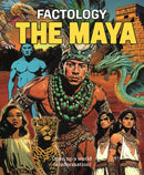 Factology: The Maya : Open Up a World of Information!-9781787081840