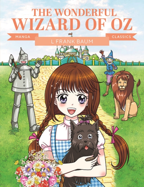 Manga Classics: The Wonderful Wizard of Oz
