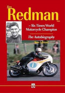 Jim Redman : Six Times World Motorcycle Champion - the Autobiography - New Edition-9781787110441