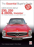 Mercedes-Benz Pagoda 230SL, 250SL & 280SL Roadsters & Coupés