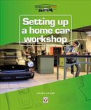 Setting Up a Home Car Workshop-9781787112087