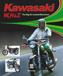 Kawasaki W, H & Z - the Big Air-Cooled Machines-9781787112179