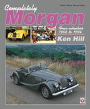 Completely Morgan : 4-Wheelers 1968-1994-9781787112629