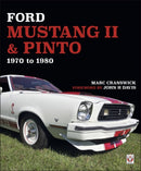 Ford Mustang II & Pinto : 1970 to 1980-9781787112674