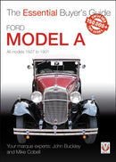 Ford Model a - All Models 1927 to 1931 : The Essential Buyer's Guide-9781787112704