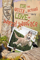 For the Quite Very Actual Love of Worzel Wooface