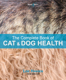 The Complete Book of Cat and Dog Health-9781787114159