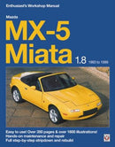Mazda Mx-5 Miata 1.8 Enthusiast's Workshop Manual-9781787114203