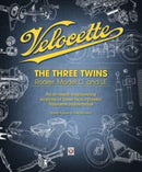 Velocette : The Three Twins: Roarer, Model O and Le-9781787119000