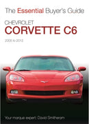 Chevrolet Corvette C6 2005-2013 : Essential Buyers Guide-9781787119192