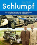 Schlumpf - the Intrigue Behind the Most Beautiful Car Collection in the World-9781787119406