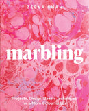 Marbling : Projects, Design Ideas and Techniques for a More Colourful Life-9781787138407