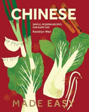 Chinese Made Easy : Simple, Modern Recipes for Every Day-9781787139107