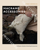 Macrame Accessories : A Modern Guide to Knotting Accessories-9781787139152