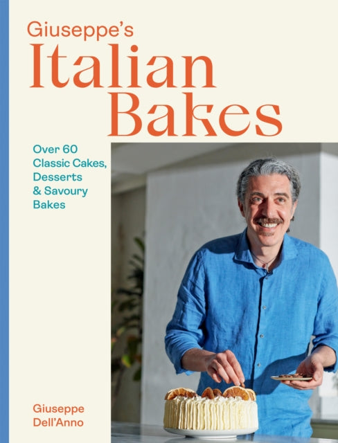 Giuseppe''s Italian Bakes