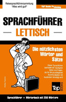 Sprachfuhrer Deutsch-Lettisch und Mini-Worterbuch mit 250 Wortern-9781787162679