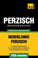 Thematische woordenschat Nederlands-Perzisch - 7000 woorden-9781787167254