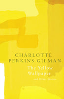 The Yellow Wallpaper (Legend Classics)-9781787198326
