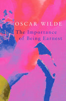 The Importance of Being Earnest (Legend Classics)-9781787199804
