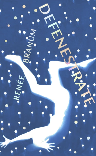 Defenestrate : The debut to fall for in 2023-9781787333390