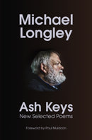 Ash Keys : New Selected Poems-9781787334854