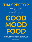 PRE ORDER Good Mood Food by Tim Spector  Signed & Personalised, Dispatches October 2026