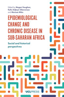 Epidemiological Change and Chronic Disease in Sub-Saharan Africa-9781787357051