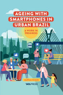 Ageing with Smartphones in Urban Brazil-9781787359970