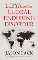 Libya and the Global Enduring Disorder-9781787385689