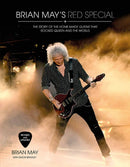 Brian May's Red Special : The Story of the Home-made Guitar that Rocked Queen and the World-9781787390782