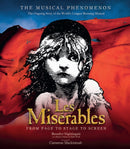 Les Miserables : The Story So Far of the World's Longest Running Musical-9781787391406