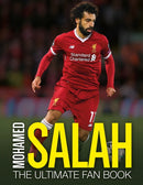 Mohamed Salah: The Ultimate Fan Book-9781787392106