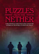 Puzzles from the Nether : A frighteningly addictive puzzle adventure inspired by the world of Stranger Things-9781787392793