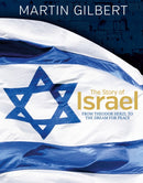 The Story of Israel : From Theodor Herzl to the Dream for Peace-9781787394070