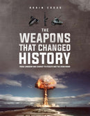 Weapons that Changed History