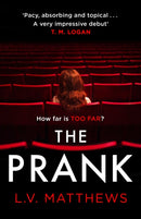 The Prank : Voted best thriller on Instagram!-9781787395220