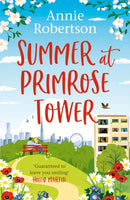 Summer at Primrose Tower : The perfect holiday read-9781787397682