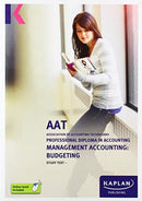 MANAGEMENT ACCOUNTING: BUDGETING - STUDY TEXT-9781787405172