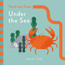 Hannah + Holly Touch and Trace: Under the Sea : Hannah+Holly-9781787410251