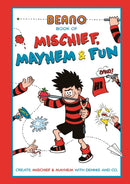 Beano Book of Mischief, Mayhem and Fun-9781787411616