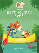 Raj and the Best Holiday Ever-9781787415157