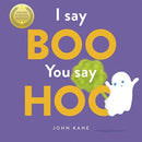I Say Boo, You say Hoo : an interactive Halloween picture book!-9781787415508