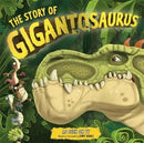 The Story of Gigantosaurus : Meet the dinosaurs from the TV series!-9781787415690