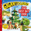 Gigantosaurus - The Best Day Ever : A festive Christmas story packed with dinosaurs!-9781787418196