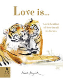 Love Is... : A Celebration of Love in All Its Forms-9781787418745