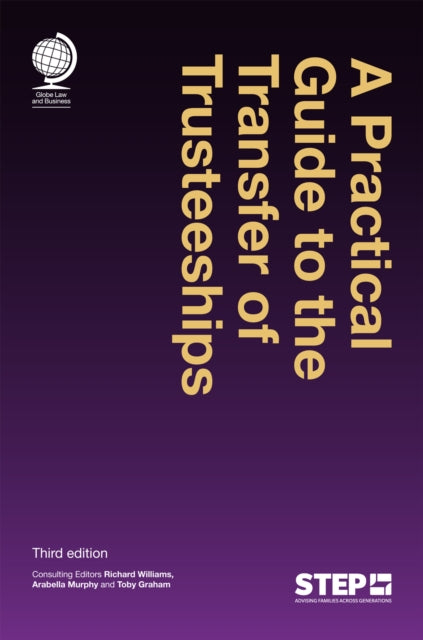 A Practical Guide to the Transfer of Trusteeships, Third Edition-9781787421134