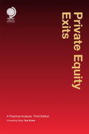 Private Equity Exits : A Practical Analysis, Third Edition-9781787424906