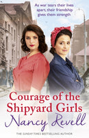Courage of the Shipyard Girls : Shipyard Girls 6-9781787460843