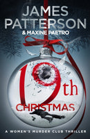 19th Christmas : the no. 1 Sunday Times bestseller (Women's Murder Club 19)-9781787461833